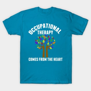 Cute Occupational Therapy OT Quote T-Shirt